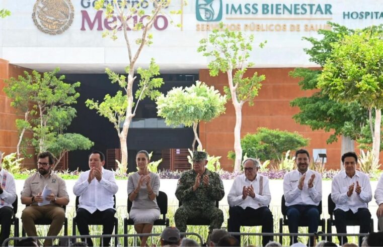 Claudia Sheinbaum, inauguró el Hospital General Dr. Agustín O’Horán, el más grande del sureste mexicano