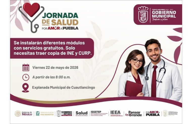 Cuautlancingo será sede de la Mega Jornada de Salud “Por Amor a Puebla”