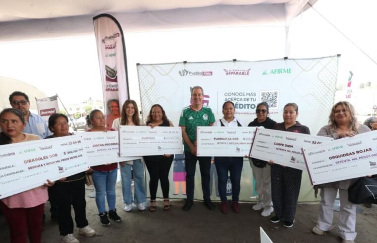 Fortalecer la economía local con entrega de apoyos de “Tu Crédito Imparable”