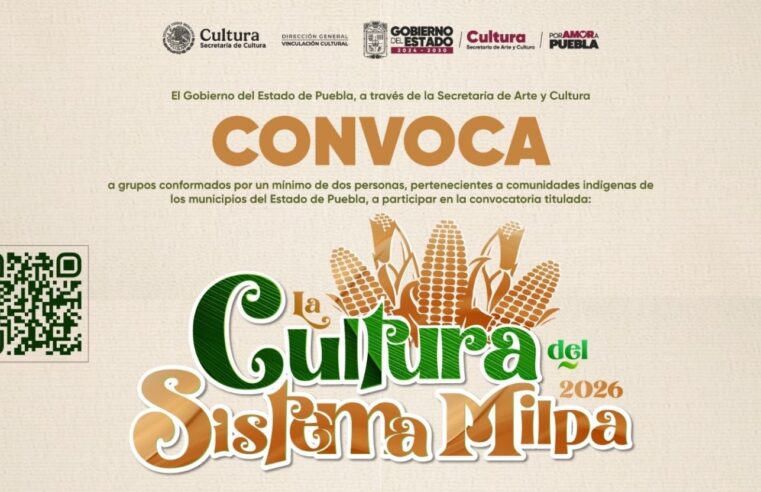 Gobierno emite convocatoria “La Cultura del Sistema Milpa”