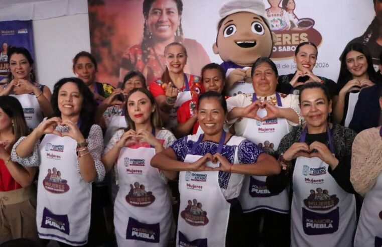 Promueve Secretaría de las Mujeres riqueza gastronómica y artesanal de Puebla