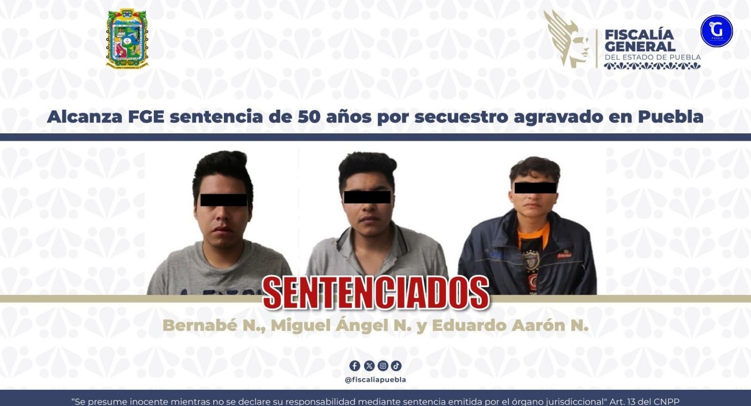 Alcanza FGE sentencia de 50 años por secuestro agravado en Puebla