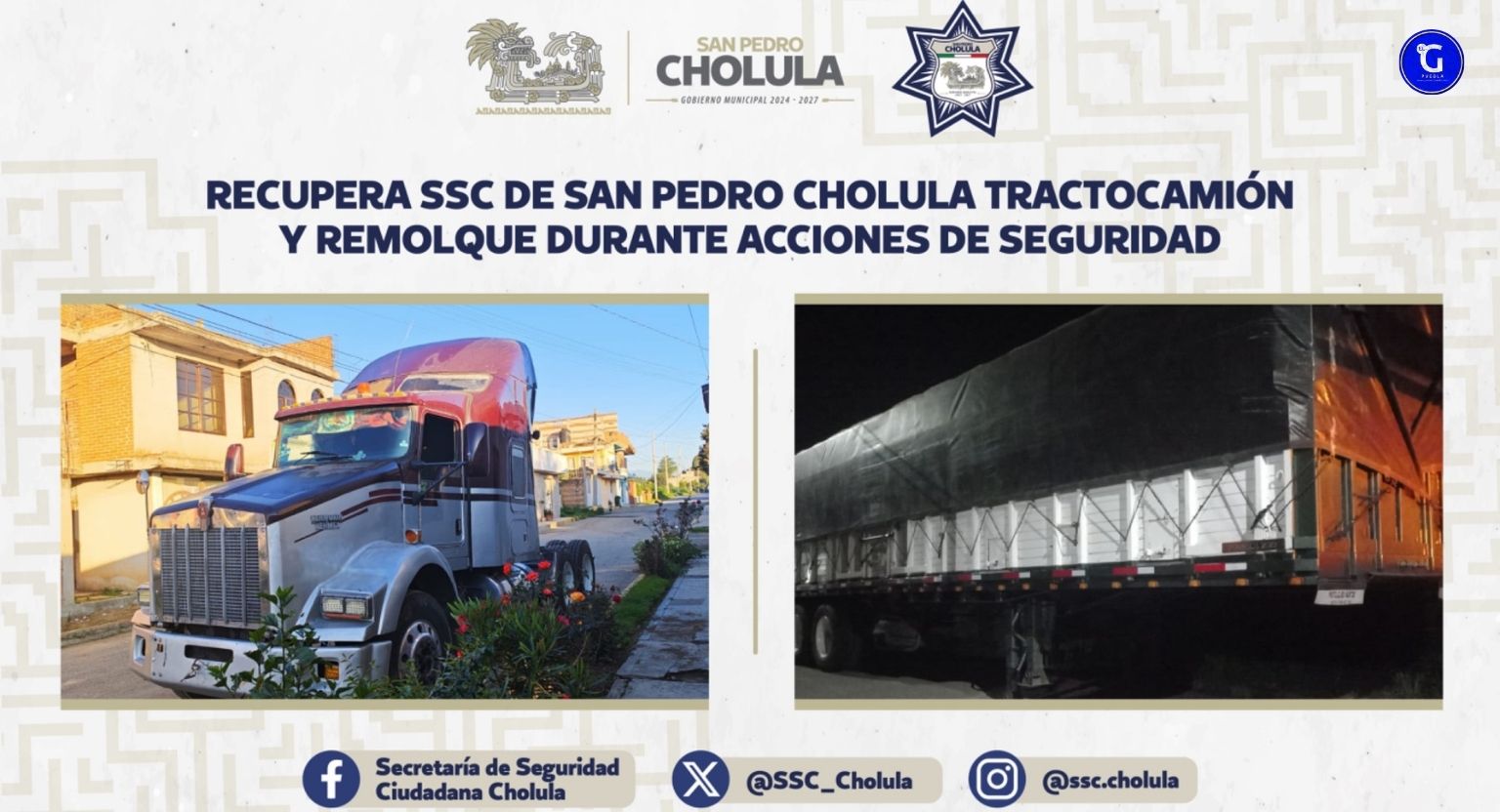 Recupera SSC de San Pedro Cholula tractocamión y remolque durante acciones de seguridad