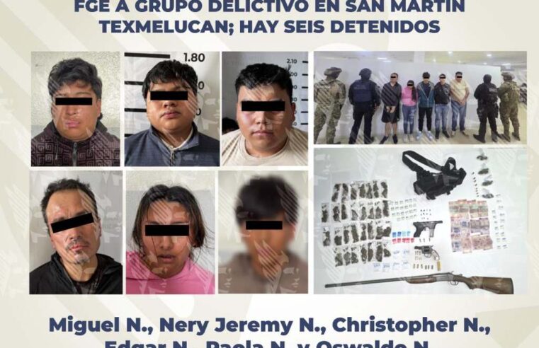 Desarticula FGE a grupo delictivo en San Martín Texmelucan; hay seis detenidos