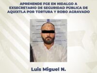 Aprehende FGE en Hidalgo a exsecretario de Seguridad Pública de Aquixtla por tortura y robo agravado